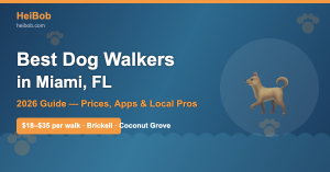 Best Dog Walkers in Miami, FL (2026): Top Picks, Prices & Neighborhoods — HeiBob